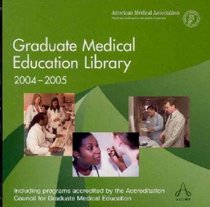 Graduate Medical Education Library 2004-2005