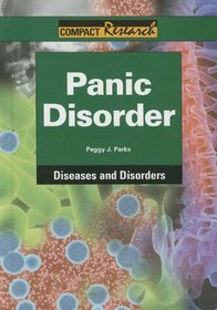 Panic Disorder (Compact Research Series)