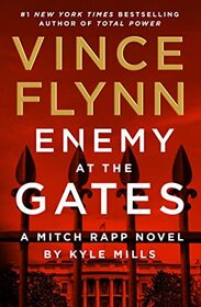 Enemy at the Gates (Mitch Rapp, Bk 20)
