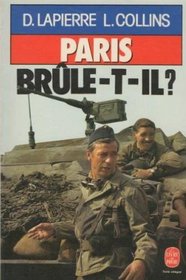 Paris Brule-t-Il? (French Edition)