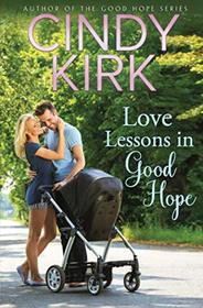 Love Lessons in Good Hope: A Good Hope Novel Book 14