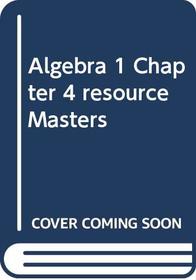 Algebra 1 Chapter 4 resource Masters
