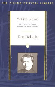 White Noise: Text and Criticism