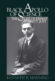 Black Apollo of Science: The Life of Ernest Everett Just (Gb770)