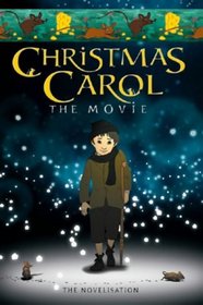 Christmas Carol: Novelisation