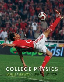 College Physics, International Edition