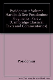 Posidonius: Fragments (Cambridge Classical Texts and Commentaries) (Part 2)