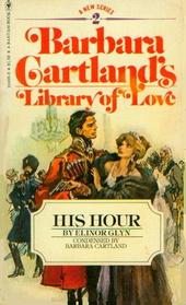 His Hour (Library of Love, Bk 2) (Abridged)
