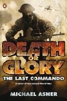 Death Or Glory - The Last Commando