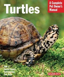 Turtles (Complete Pet Owner's Manual)