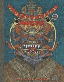 The Understanding Monster - Book Three
