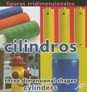 Figuras Tridimensionales: Cilindros/ Three Dimensional Shapes: Cylinders (Conceptos/Concepts) (Spanish Edition)