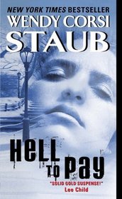 Hell to Pay (Live to Tell, Bk 3)