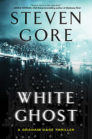 White Ghost: A Graham Gage Thriller (Graham Gage Thrillers)