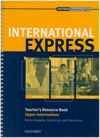 International Express: Teacher's Resource Book Upper-intermediate level