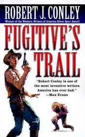 Fugitive's Trail (Kid Parmlee Novels)