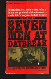 Seven Men at Daybreak