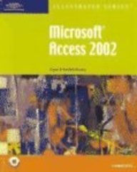 Microsoft Access 2002 - Illustrated Complete