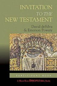 Invitation to the New Testament: Disciple Short-term Studies, Participant's Book (Disciple Short Term Studies)
