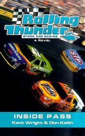 Rolling Thunder Stock Car Racing: Inside Pass (Rolling Thunder)