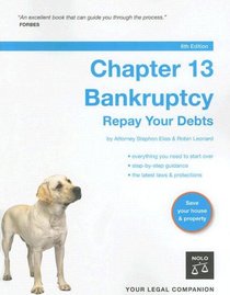 Chapter 13 Bankruptcy: Repay Your Debts (8th edition)