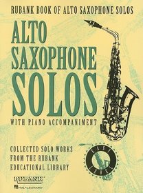 Rubank Book for Alto Saxophone Solos: Easy Level (Rubank Solo Collection)