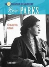 Rosa Parks: Freedom Rider (Sterling Biographies)