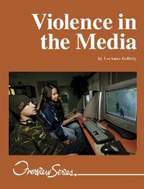 Overview Series - Violence in the Media (Overview Series)