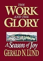 The Work and the Glory, Vol. 5: A Season of Joy
