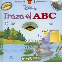 Traza el Abcs/ Tracing Abcs (Toca y Aprende) (Spanish Edition)