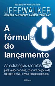 A Formula do Lancamento (Em Portugues do Brasil)