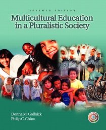 Multicultural Education in a Pluralistic Society & Exploring Diversity Package (7th Edition)