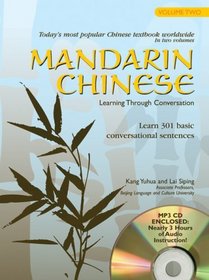 Mandarin Chinese Learning Through Conversation: Volume 2: with Audio MP3