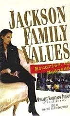 Jackson Family Values: Memories of Madness