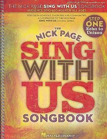 Nick Page Sing With Us Songbook Step One (Expressive Art (Choral))