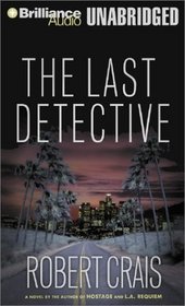 Last Detective, The (Elvis Cole)