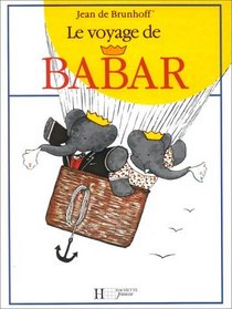 Voyage De Babar (French Edition)