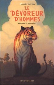 Le Dvoreur d'hommes