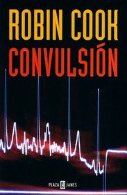 Convulsion (Seizure) (Spanish Edition)