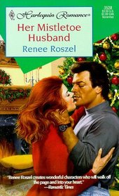 Her Mistletoe Husband (Enchanted Brides, Bk 3) (Harlequin Romance, No 3528)