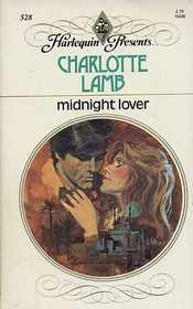 Midnight Lover (Harlequin Presents, No 528)