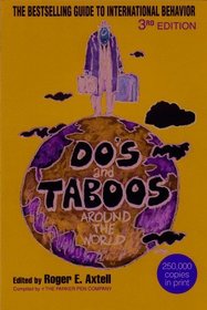 Do's and Taboos Around the World (3rd Edition)