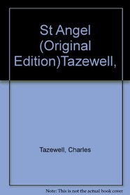 St Angel (Original Edition)Tazewell,