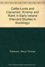 CATTLE LORDS & CLANSMEN (Harvard Studies in Sociology)