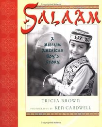 Salaam: A Muslim American Boy's Story