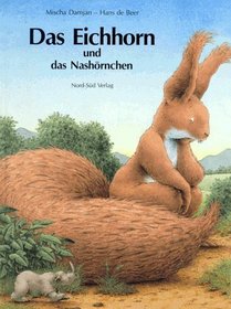 Eichhorn und das Nashornchen, Das ( (German Edition)