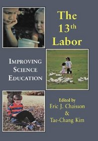 Thirteenth Labor (World Futures General Evolution Studies,)