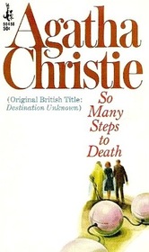 So Many Steps To Death (original British title: Destination Unknown)