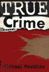 True Crime (Large Print)