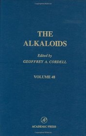 The Alkaloids: Chemistry and Pharmacology, Vol. 48